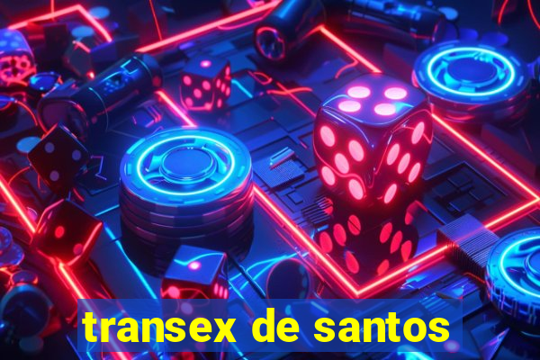 transex de santos